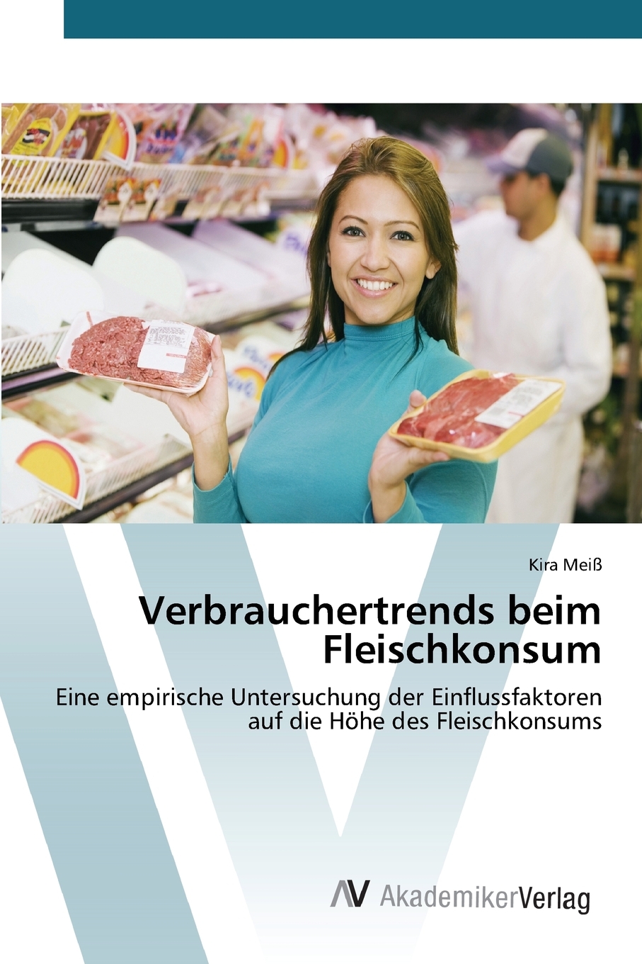 预售按需印刷Verbrauchertrends beim Fleischkonsum德语ger