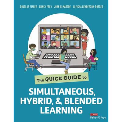 预售 同步、混合与混成式课程模式快速指南The Quick Guide to Simultaneous  Hybrid  and Blended LearningSage 出版社