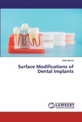 【预售 按需印刷】Surface Modifications of Dental Implants