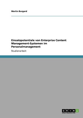 预售 按需印刷Einsatzpotentiale von Enterprise Content Management-Systemen im Personalmanagement德语ger