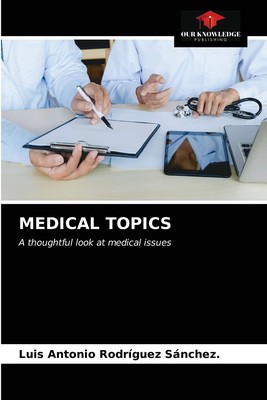 【预售 按需印刷】MEDICAL TOPICS