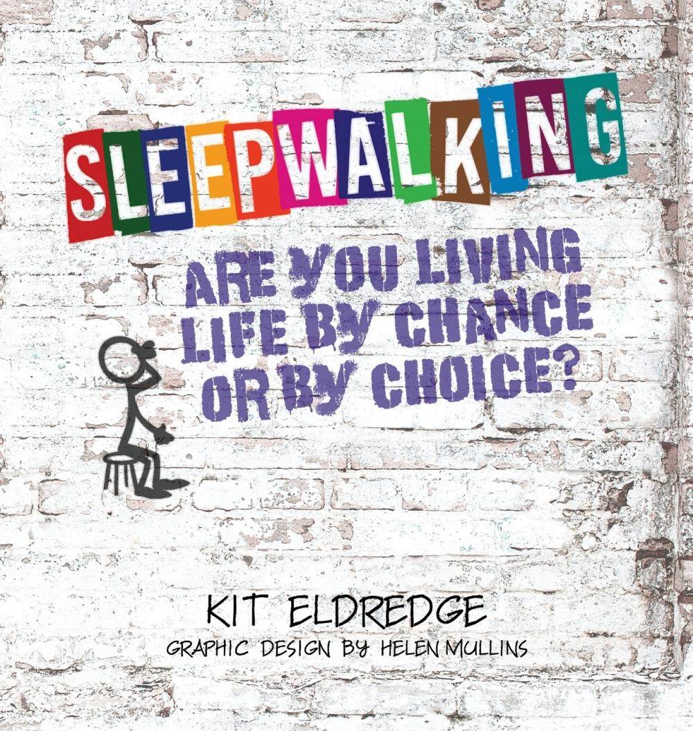 【预售 按需印刷】sleepwalking; are you living life by chance or