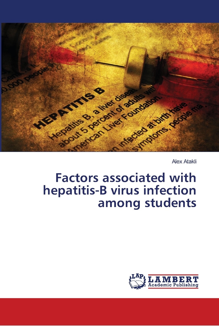 【预售 按需印刷】factors associated with hepatitis-b virus