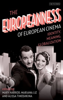 【预售 按需印刷】The Europeanness of European Cinema