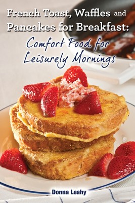 【预售 按需印刷】French Toast  Waffles and Pancakes for Breakfast