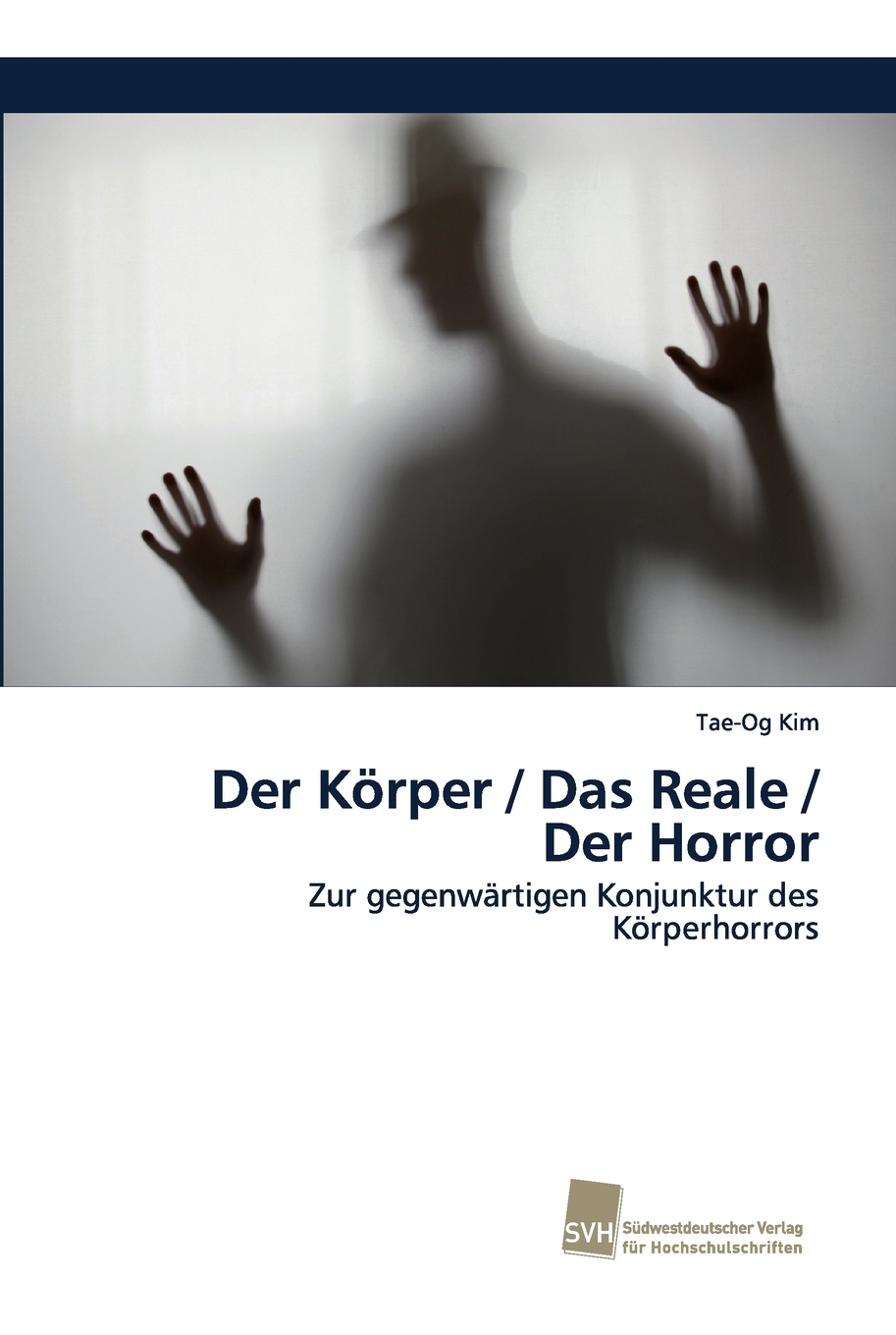 预售按需印刷 Der K?rper/ Das Reale/ Der Horror德语ger