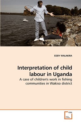 【预售 按需印刷】Interpretation of child labour in Uganda