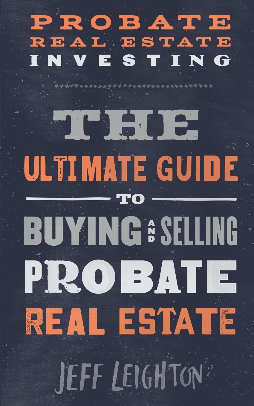 预售 按需印刷 probate real estate investing