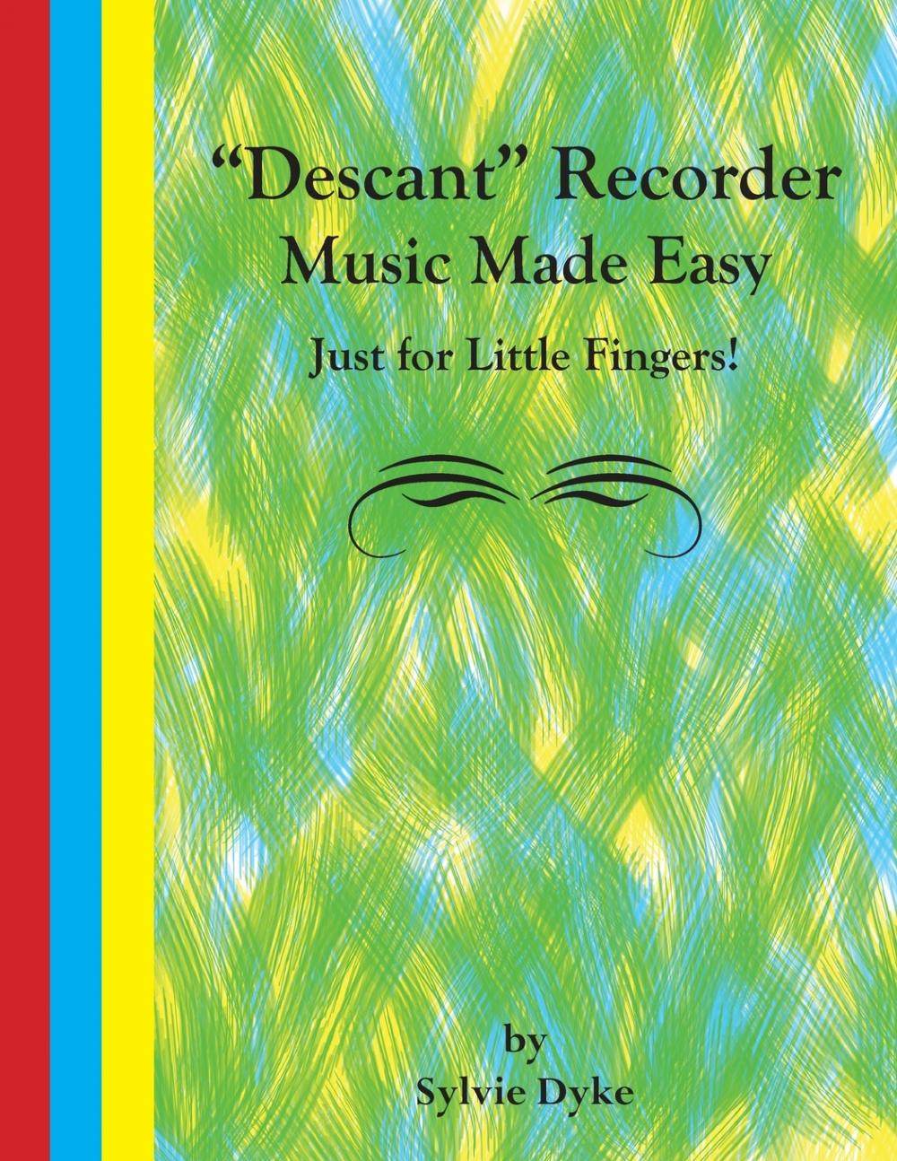 预售 按需印刷   descant   recorder music made easy - just for