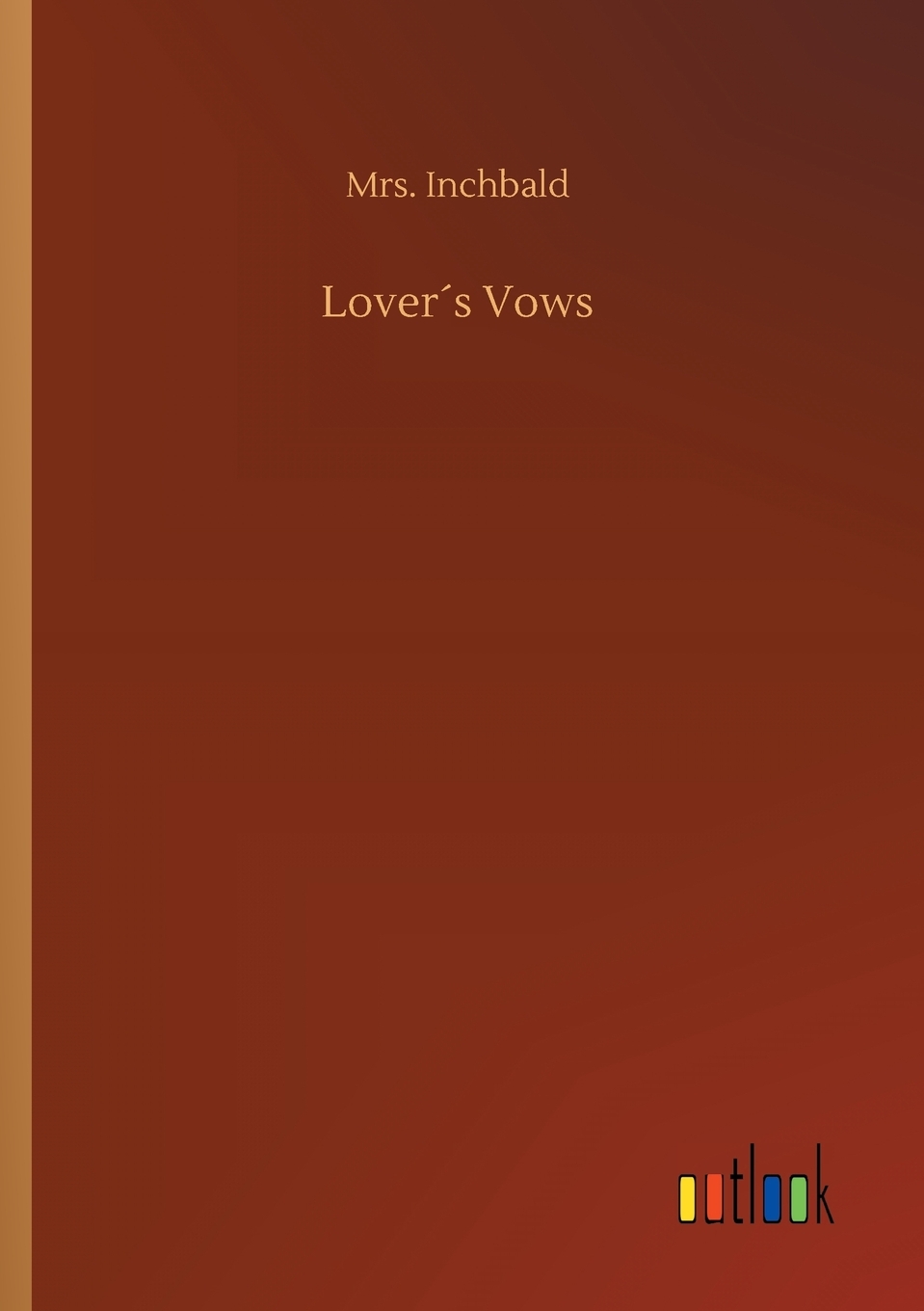 【预售 按需印刷】Lover′s Vows 书籍/杂志/报纸 文学小说类原版书 原图主图