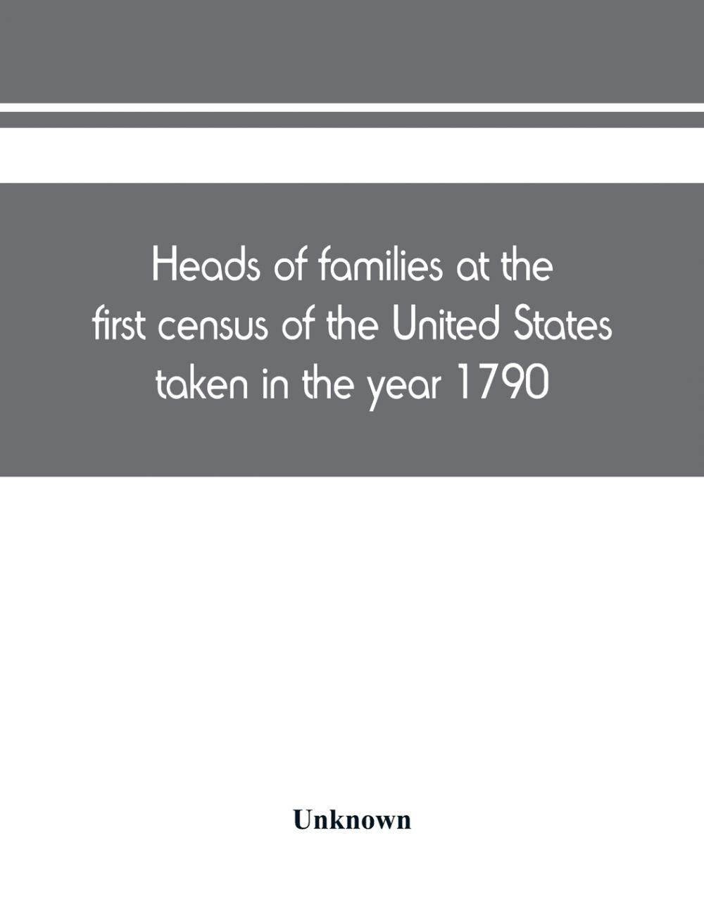 【预售按需印刷】heads of families at the first census of the
