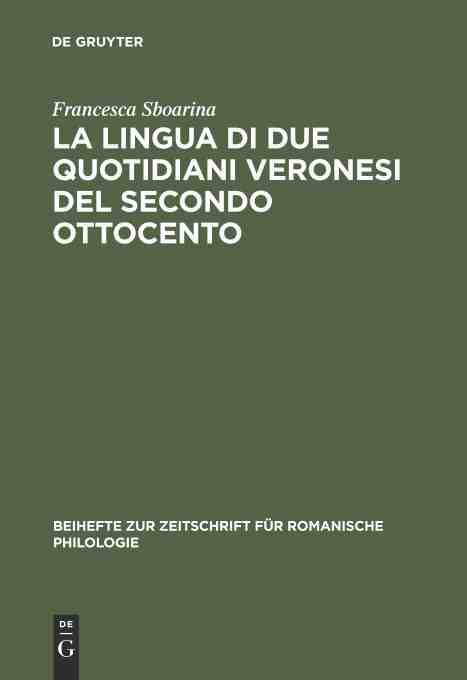 预售按需印刷 La lingua di due quotidiani veronesi del secondo Ottocento