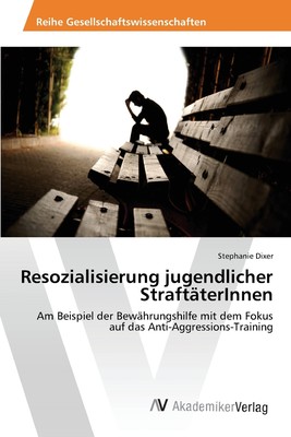 预售 按需印刷Resozialisierung jugendlicher Straft?terInnen德语ger