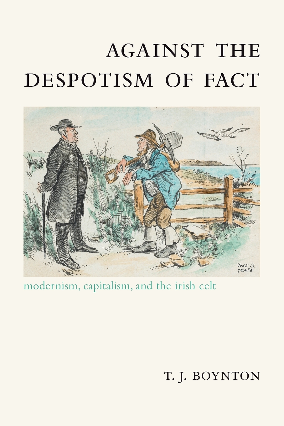 【预售 按需印刷】against the despotism of fact