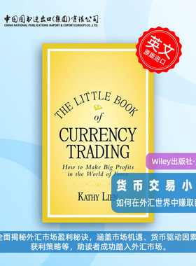 预售 货币交易的小书：如何在外汇世界如何赚大钱The Little Book Of Currency Trading: How To Make Big Profits In The World O