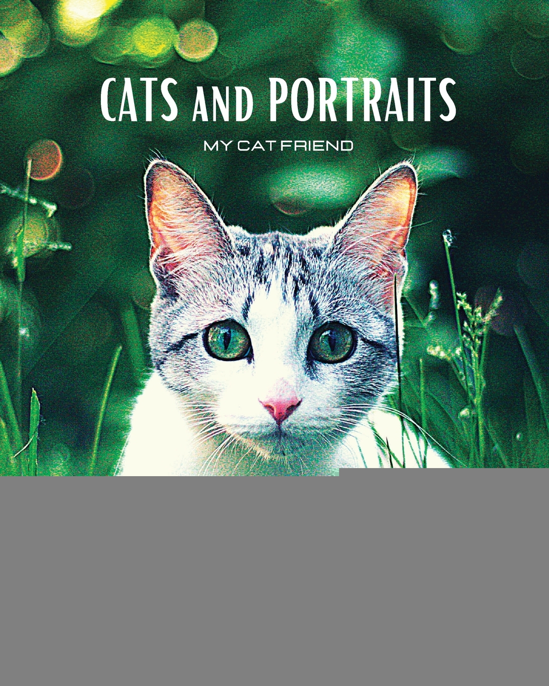 预售 按需印刷  CATS and PORTRAITS - My cat friend