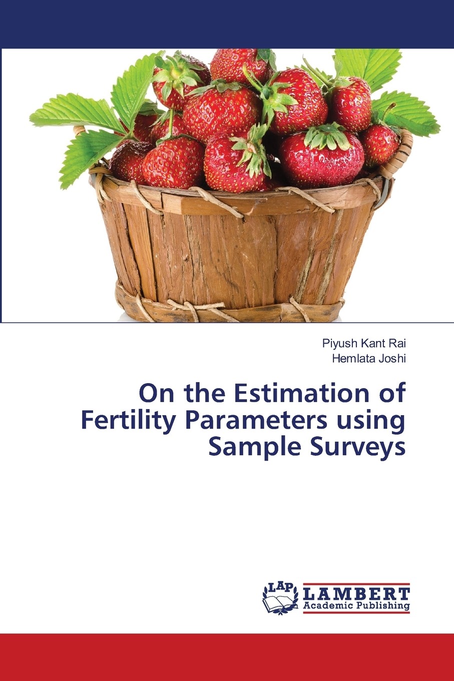 【预售按需印刷】on the estimation of fertility parameters using