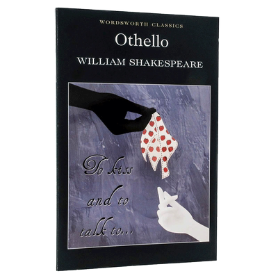 Othello 奥塞罗 威廉莎士比亚 英语小说读物 环保纸口袋书【Wordsworth Classics系列】中图原版进口