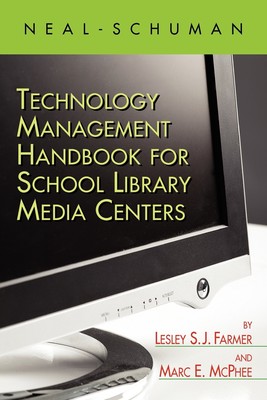 【预售 按需印刷】The Neal-Schuman Technology Management Handbook for School Library Media Centers