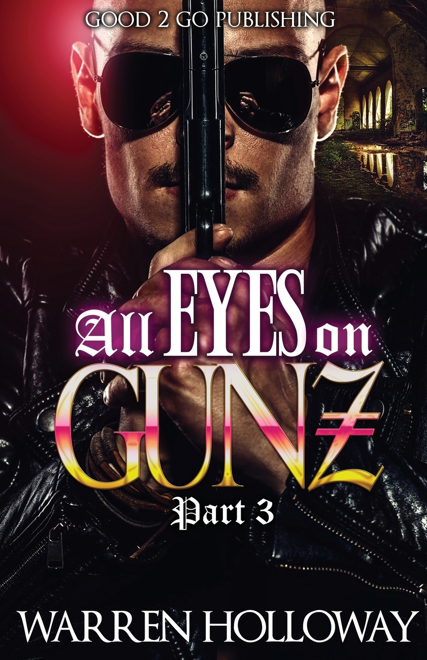 预售按需印刷 All Eyes on Gunz 3