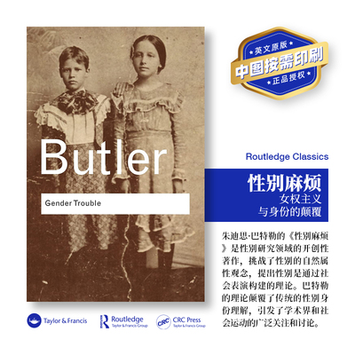预售 性别烦恼：女权主义和身份的颠覆 Gender Trouble 「 Routledge Classics 」  [9780415389556]