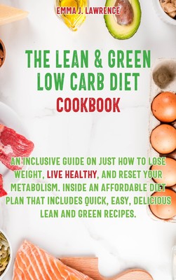 【预售 按需印刷】THE LEAN AND GREEN LOW CARB DIET COOKBOOK