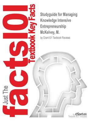 预售 按需印刷 Studyguide for Managing Knowledge Intensive Entrepreneurship by McKelvey  M.  ISBN 9781781005514