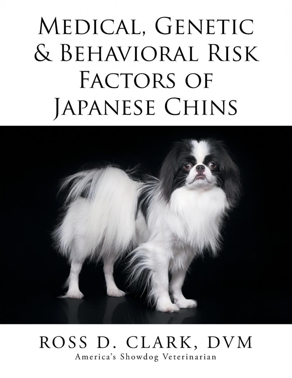 【预售 按需印刷】Medical  Genetic & Behavioral Risk Factors of Japanese Chins