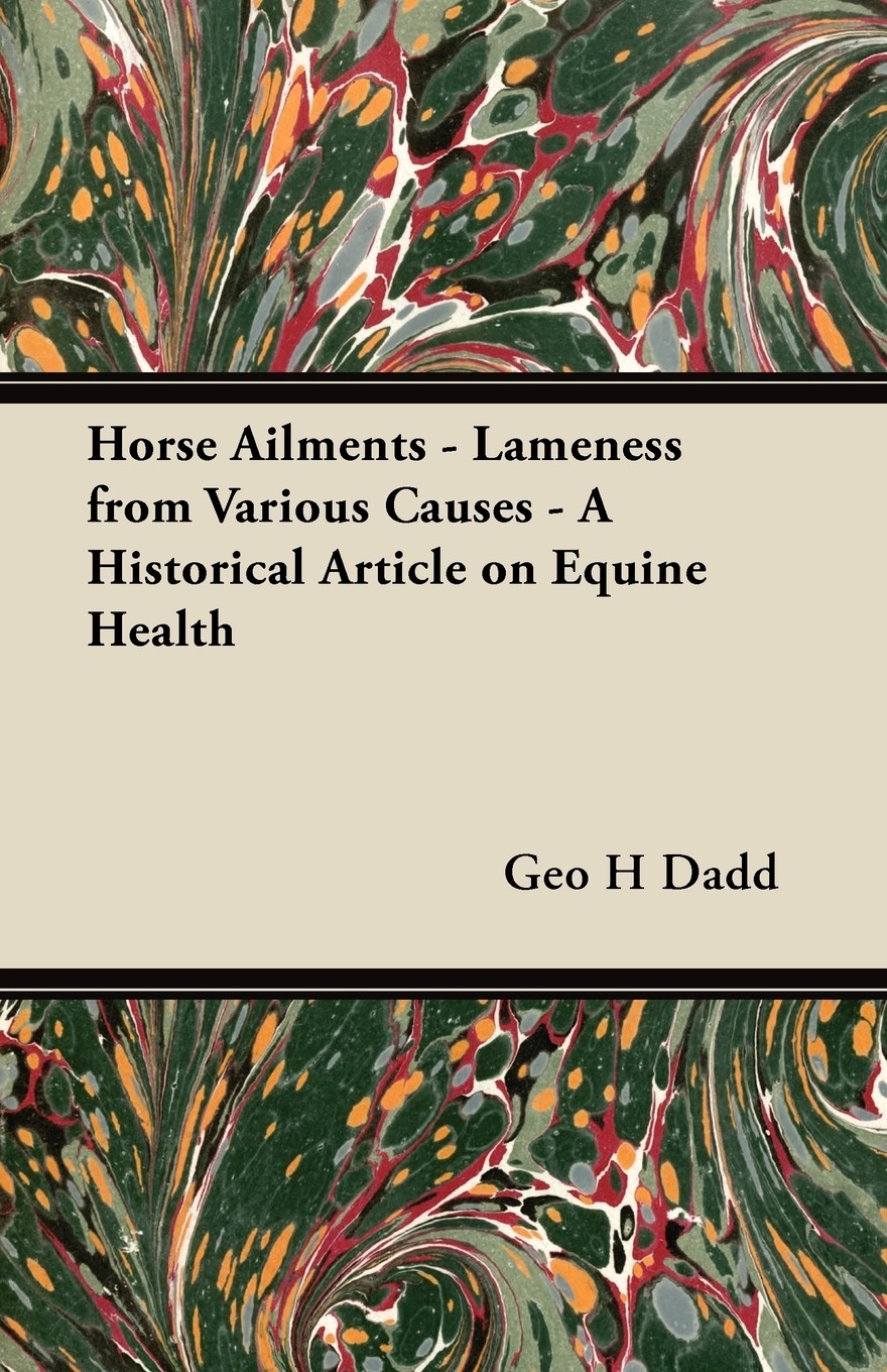 【预售 按需印刷】horse ailments - lameness from various causes