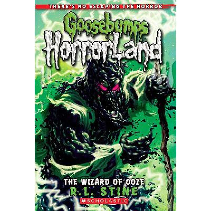 The Wizard of Ooze (Goosebumps Horrorland #1...