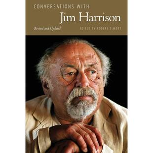 预售  Conversations with Jim Harrison  Revised and Updated