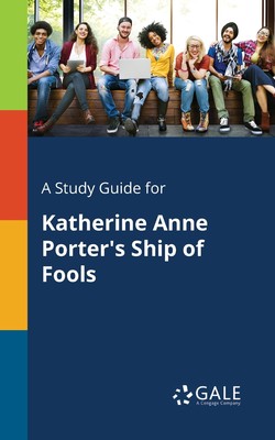 【预售 按需印刷】A Study Guide for Katherine Anne Porter s Ship of Fools