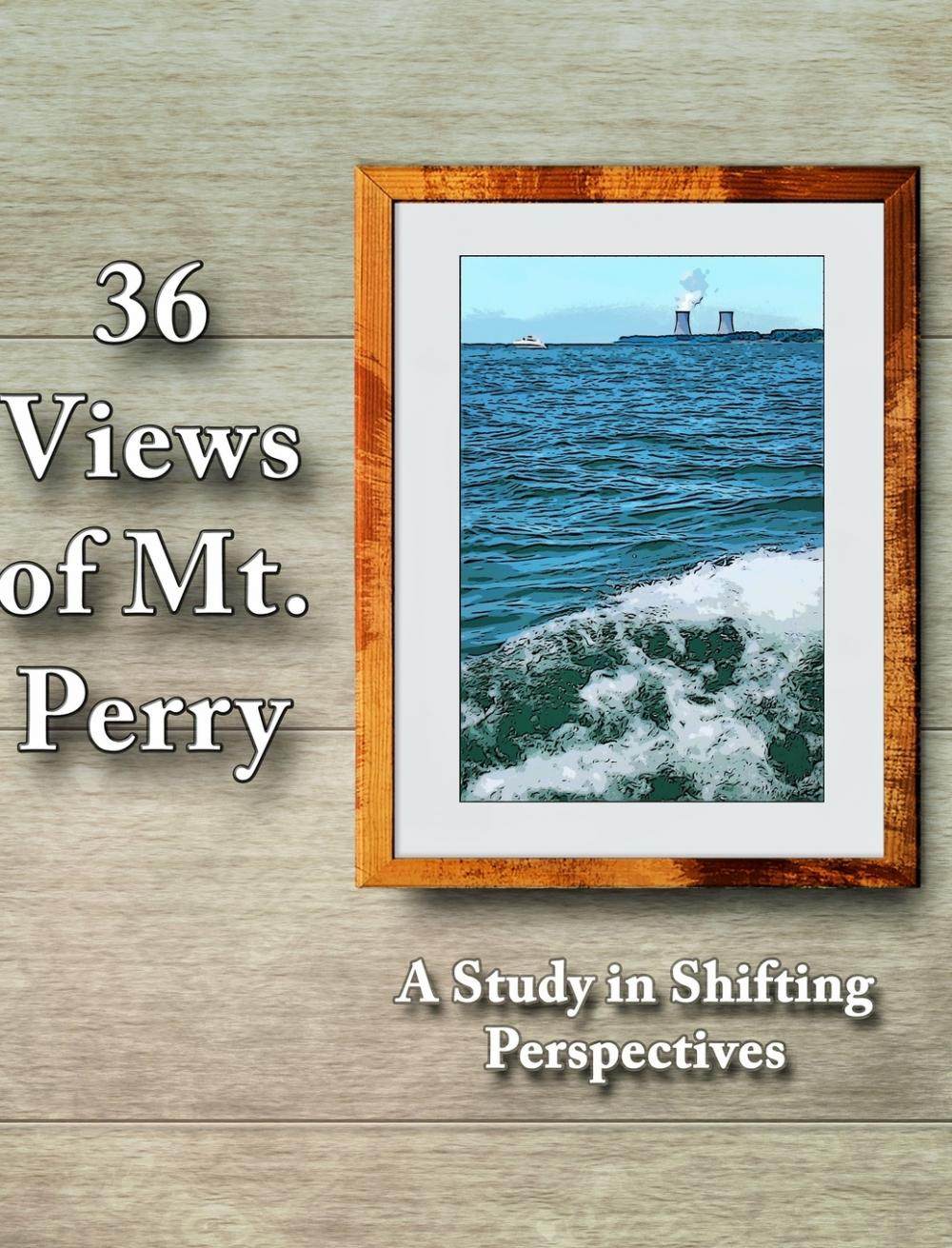 【预售 按需印刷】36 views of mt. perry