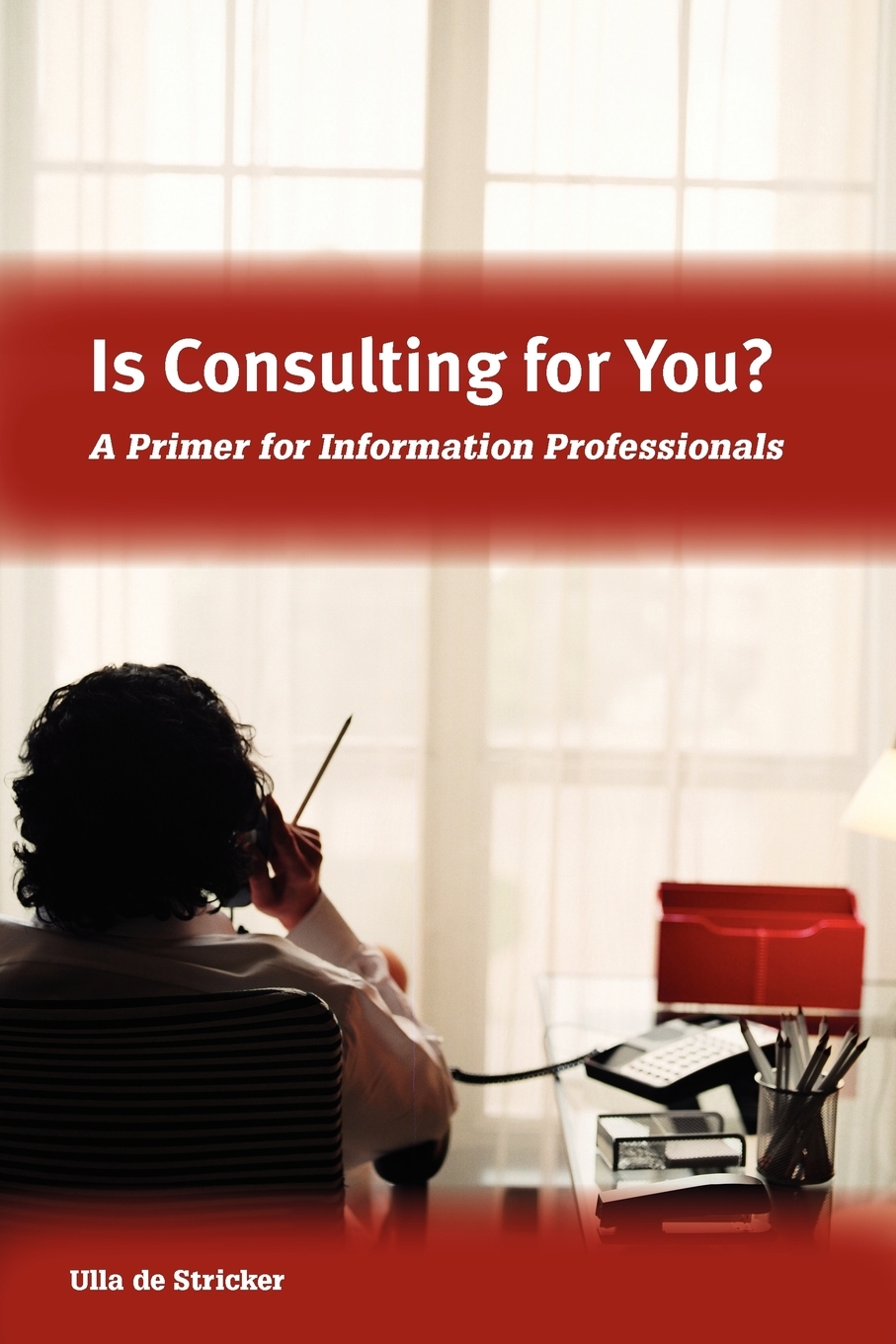 【预售 按需印刷】Is Consulting for You?