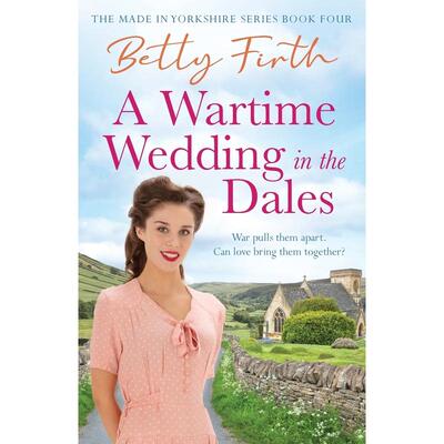 预售 A Wartime Wedding in the Dales