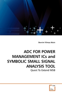 MANAGEMENT ICs FOR POWER ADC SYMBOLIC and SMALL 按需印刷 预售 ANALYSIS SIGNAL TOOL