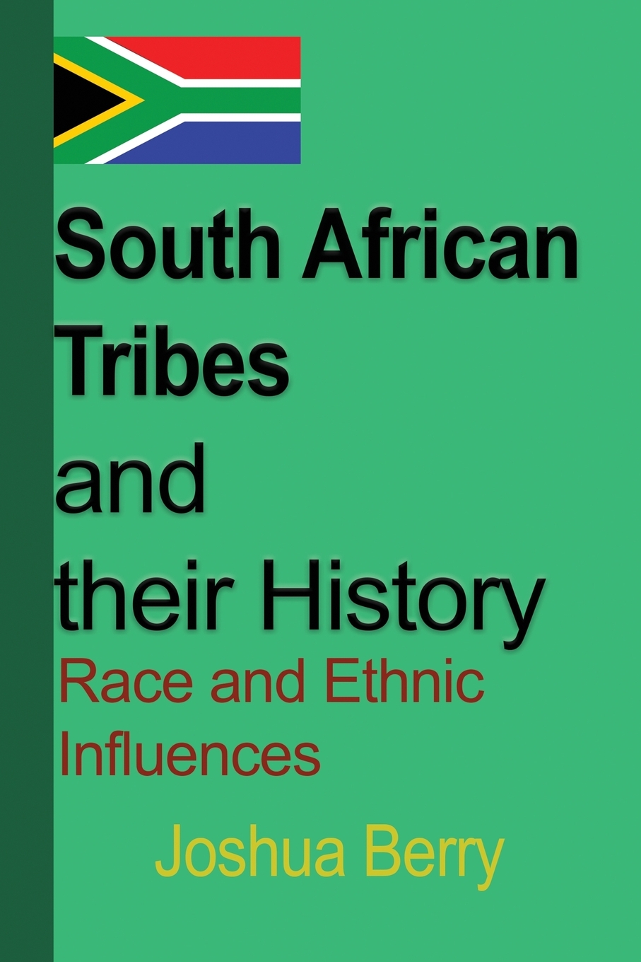 预售按需印刷South African Tribes and their History