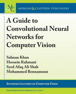 【预售 按需印刷】A Guide to Convolutional Neural Networks for Computer Vision