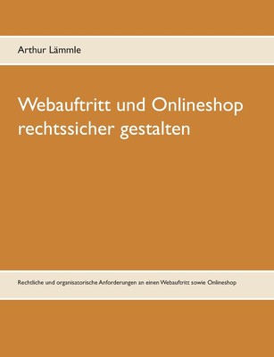 预售 按需印刷Webauftritt und Onlineshop rechtssicher gestalten德语ger