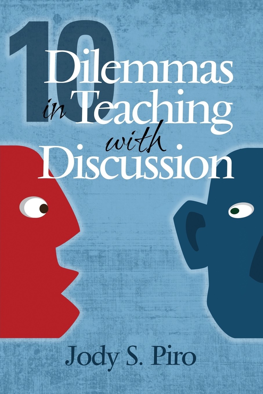 【预售 按需印刷】10 dilemmas in teaching with discussion