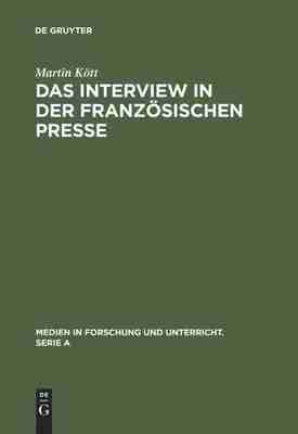 预售 按需印刷 Das Interview in der franz?sischen Presse