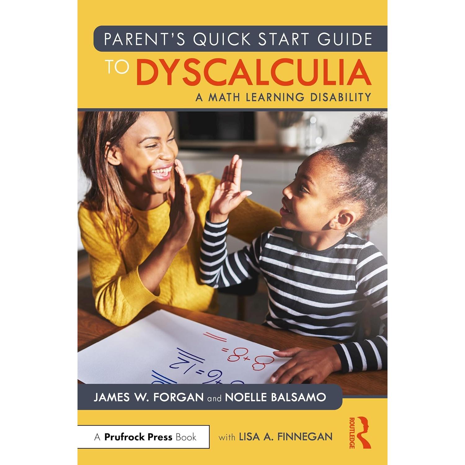预售 家长快速入门指南:计算障碍(一种数学学习障碍)Parent’s Quick Start Guide to Dyscalculia