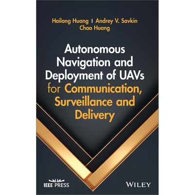 预售 按需印刷  Autonomous Navigation and Deployment of UAVs for Communication  Surveillance and Delivery