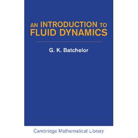 预售 按需印刷 An Introduction to Fluid Dynamics