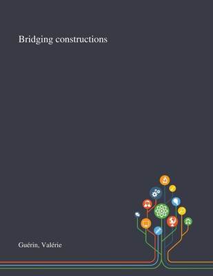 预售 按需印刷 Bridging Constructions