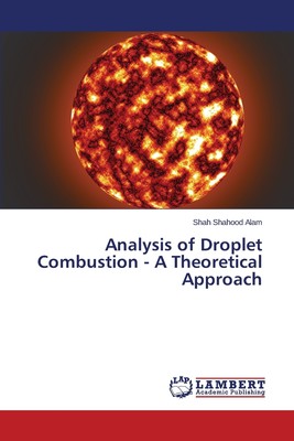 预售 按需印刷Analysis of Droplet Combustion - A Theoretical Approach