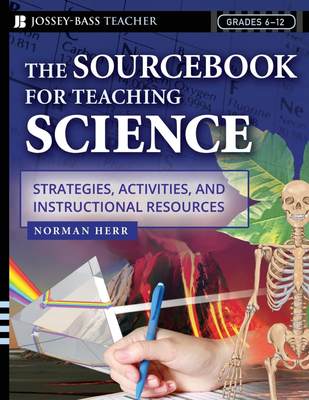 预售 按需印刷The Sourcebook for Teaching Science  Grades 6-12: Strategies  Activities  and Instructional Resources