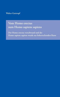 预售 按需印刷Vom Homo erectus zum Homo sapiens sapiens德语ger