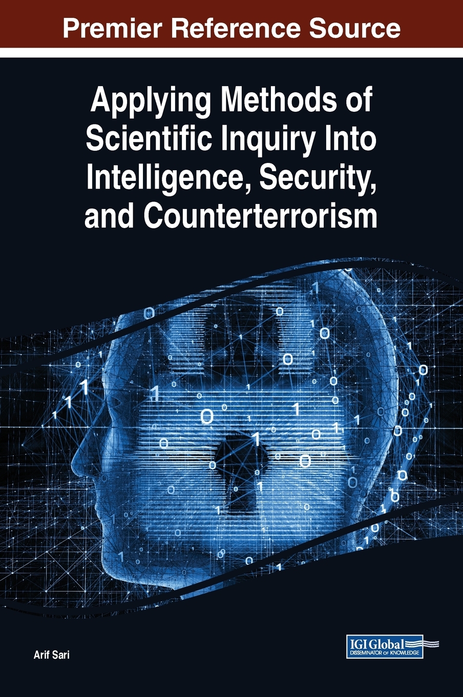 【预售按需印刷】Applying Methods of Scientific Inquiry Into Intelligence Security and Counterterrorism