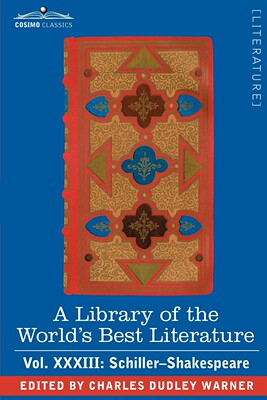 【预售 按需印刷】A Library of the World s Best Literature - Ancient and Modern - Vol.XXXIII (Forty-Five Volumes); Sch